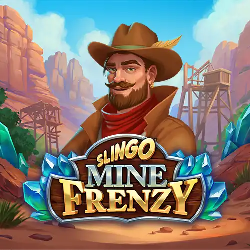 Slingo Mine Frenzy Unearths Explosive Fun
